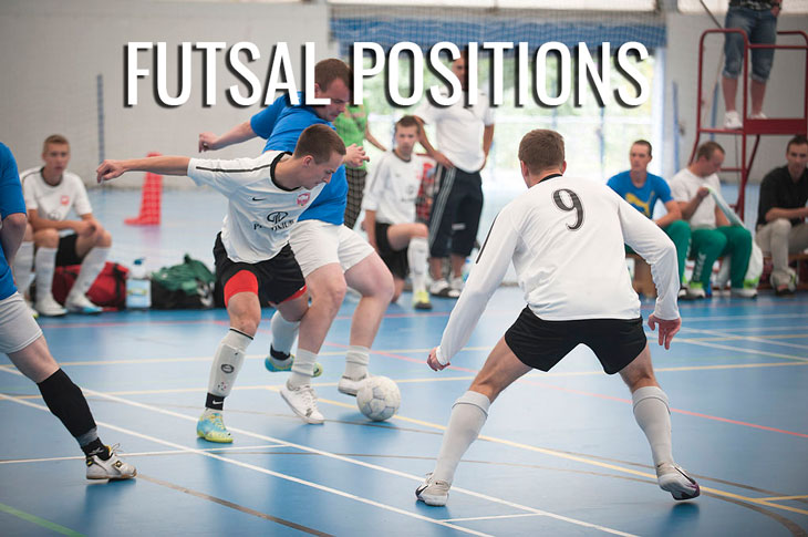 futsal positions and roles