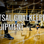 futsal goalkeeper equipment