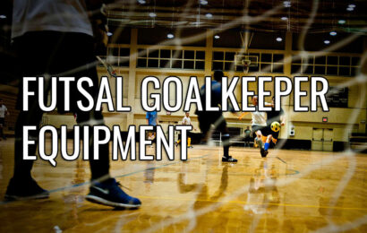 futsal goalkeeper equipment